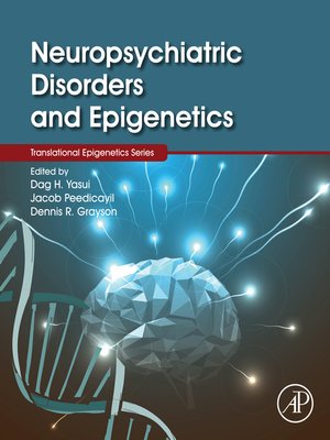 cover image of Neuropsychiatric Disorders and Epigenetics